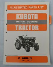 1977 Kubota B6000 B6000e Tractor Parts Manual 07909 50501