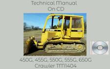 John Deere 450g 455g 550g 555g 650g Crawler Repair Technical Manual Tm1404
