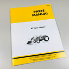 Parts Manual For John Deere 47 Farm Loader Catalog