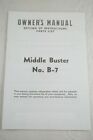 Mccormick-deering Farmall B B-7 B7 Middle Buster Plow 2 Furrow Owners Manual