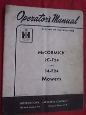 Ih Mccormick 2c F24 Amp 34 F24 Sickle Bar Mower Operators Setup Instruction Manual