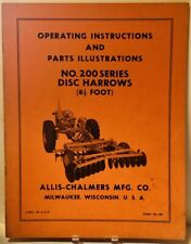 Original Allis Chalmers No 200 Series 8 12 Ft Disc Harrows Operators Manual