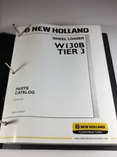 New Holland W130b Tier 3 Wheel Loader Parts Catalog Manual