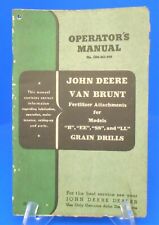 John Deere Van Brunt Fertilizer Attachment For B Ee Ss Ll Operators Manual