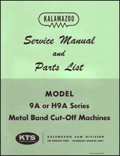 Kalamazoo Service Amp Parts Model 9a H9a Bandsaw Manual