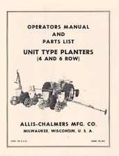 Allis Chalmers 4 And 6 Row Planter Operator Part List Manual