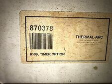 870378 Thermal Arc Timer Option