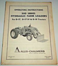 Allis Chalmers 500 Series Loader Operators Manual For D17ivampd19 Tractor Tm380a