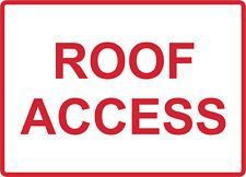 Roof Access Industrial Office Business Adhesive Vinyl Sign Decal