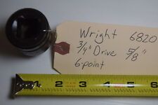 Qty 1 Wright 6820 34 Drive 58 Standard Impact Socket 6 Point Wrench Usa