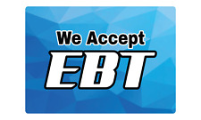 We Accept Ebt Retail Storefrontwindow Door Adhesive Vinyl Sign Decal