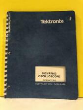 Tektronix 070 1310 00 7603r7603 Oscilloscope Operators Instruction Manual