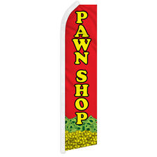 Pawn Shop Swooper Flag Advertising Flag Feather Flag Consignment Casa De Empeno