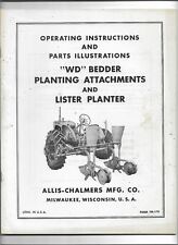 Original Allis Chalmers Wd Bedder Planting Attachments Planter Operators Manual