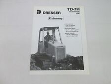 Dresser Td 7h Standard Amp Lgp Crawler Dozer Sales Brochure