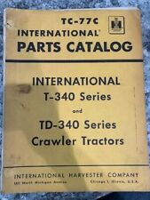 International T 340 Series Td 340 Crawler Tractors Parts Catalog Manual Sku F