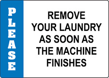 Remove Your Laundry As Soon As The Machine Finishes Adhesive Vinyl Sign Decal