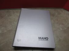 87 Maho Mh600e Cnc Vertical Mill Manual Guide No76038222 Operators Manual