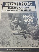 Bush Hog Rotary Cutter Model 406 Operators Manual 62739