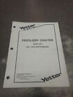 Yetter Fertilizer Coulter Model 2975 Setup Parts Manual 2975