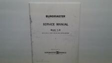 Burgmaster 1 D Drilling Machine Service Manual