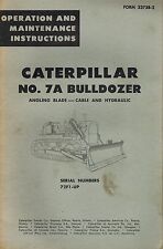 Caterpillar Vintage No 7a Bulldozer Operation Maintenance Manual