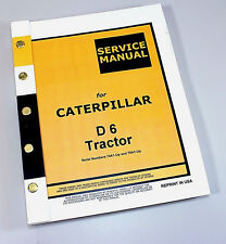 Caterpillar D6 D6c Crawler Tractor Dozer Service Repair Manual 74a1 Up 76a1 Up