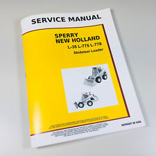 New Holland L35 L775 L778 Skid Steer Loader Service Repair Shop Manual Technical