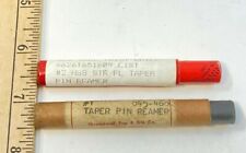 2 Taper Pin Reamers 1 Morse 2 Nytd