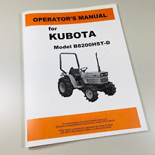 Kubota B8200hst D 4wd Tractor Operators Owners Manual Maintenance