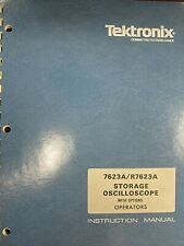 Tektronix 7623ar7623a Storage Oscilloscope Operators Inst Manual 070 1684 00
