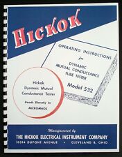 Hickok 532 Dynamic Mutual Conductance Tube Tester Manual
