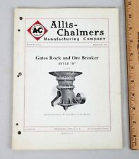 Vintage 1927 Allis Chalmers Gates Rock Ore Breaker Bulletin 1415 A