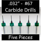 .032 0.81mm 67 - Five Carbide Drill Bits - Models Hobby Pcb Cnc Dremel Rs