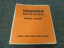 Yanmar Models V3 5 V4 5 Amp V4 5hl Wheel Loader Shop Service Repair Manual New