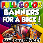 2 X 5 Full Color Custom Banner - Same Day Shipping