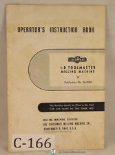 Cincinnati 1 D Toolmaster Milling Machine Manual