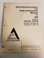 Allis Chalmers 260 Series A Tractor Scraper Operators Amp Field Maintenance Manual