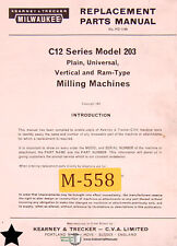 Kearney Trecker Milwaukee C12 Series Model 203 Milling Machine Parts Manual