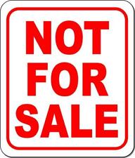 Not For Sale Outdoor Metal Sign