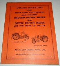 Allis Chalmers Groundamppower Driven Seeder Operators Amp Parts Manual For G Tractor