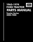 Ford 2000 3000 4000 5000 7000 3400-5550 Tractor Parts Manual 1965-1975