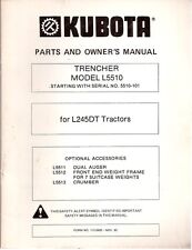 Kubota Model 5510 Trencher For L245dt Tractor Operators Amp Parts Manual