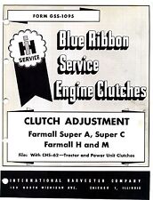Farmall Super A C H M Clutch Adjustment Service Manual