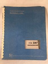 Tektronix Type 547 Oscilloscope Instruction Service Manual Pn 070 398