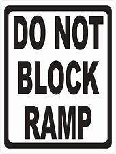 Do Not Block Ramp Sign Size Options Warehouse Loading Unloading Zone Ramps