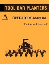 Allis Chalmers Tool Bar Planter Operators Manual