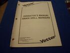 Drawer 21 Yetter Grain Drill Markers Operators Manual Parts Installation Inst.