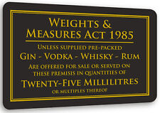 25ml Weights Amp Measures Act Alcohol Law Sign Pub Bar Restaurant Licensing Notice