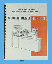 South Bend 14 Lathe Fourteen Operation Maintenance Amp Parts List Manual 1280
